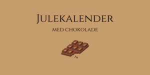 Julekalender med chokolade