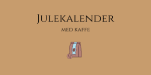 Julekalender med kaffe